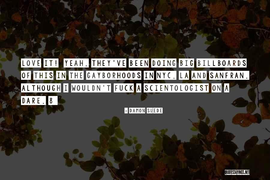 Nyc Quotes By Damon Suede Nyc Quotes By Damon Suede