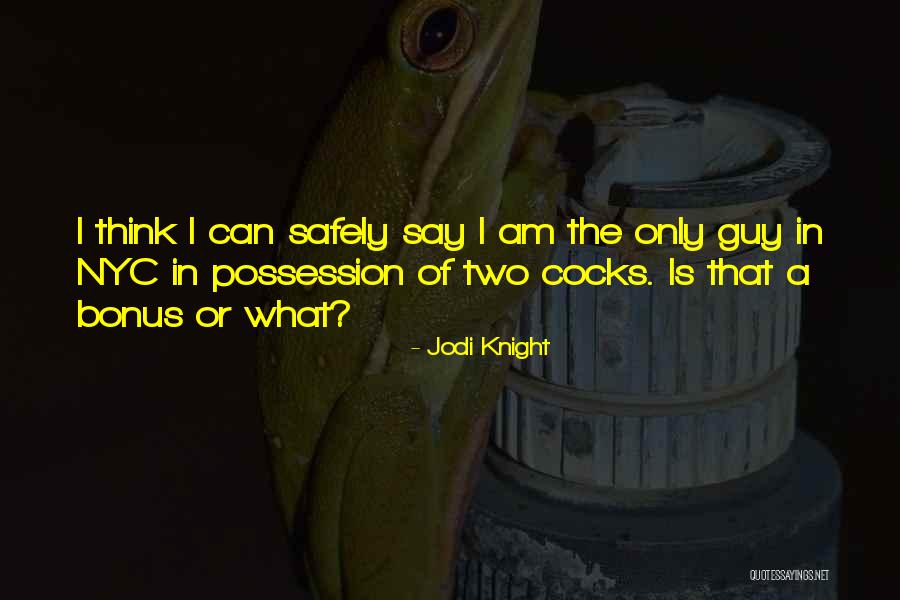 Nyc Quotes By Jodi Knight Nyc Quotes By Jodi Knight