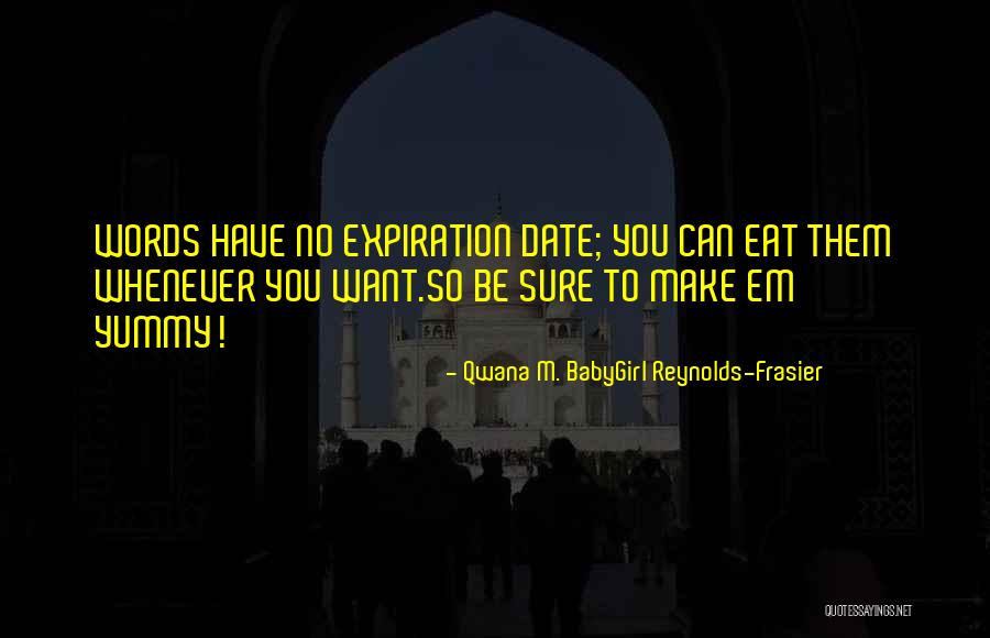 Nyc Quotes By Qwana M. BabyGirl Reynolds-Frasier Nyc Quotes By Qwana M. BabyGirl Reynolds-Frasier