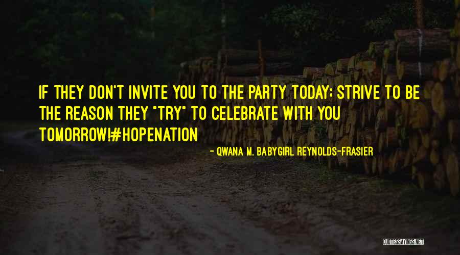 Nyc Quotes By Qwana M. BabyGirl Reynolds-Frasier Nyc Quotes By Qwana M. BabyGirl Reynolds-Frasier