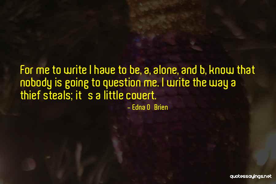 Nydia Mcfadden Quotes By Edna O'Brien Nydia Mcfadden Quotes By Edna O'Brien