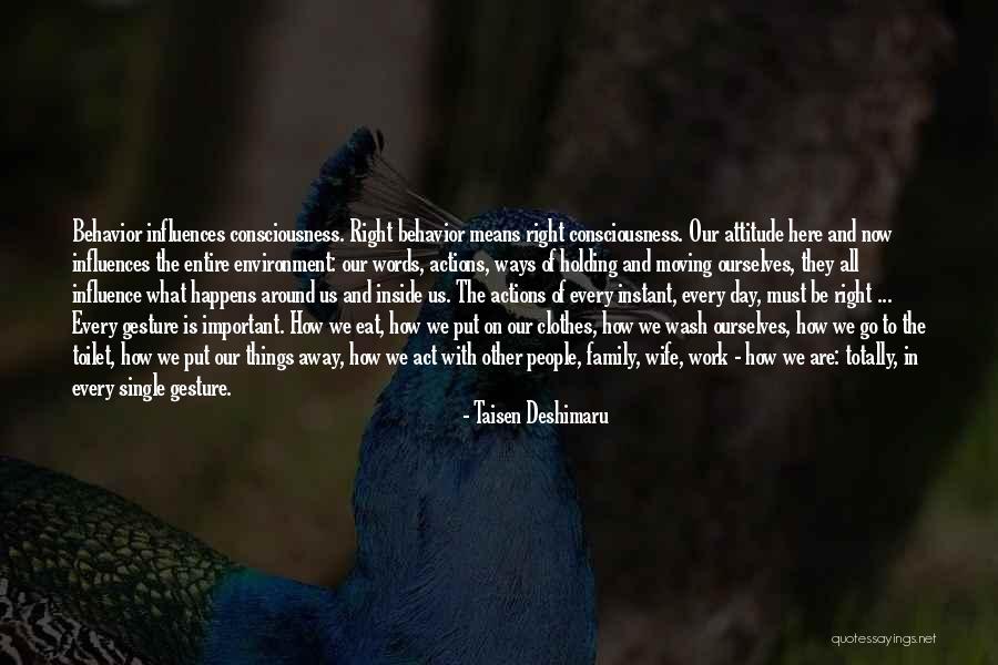 Nyenrode Quotes By Taisen Deshimaru Nyenrode Quotes By Taisen Deshimaru