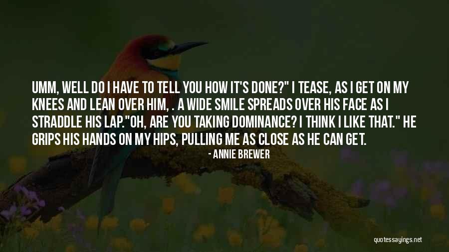 Nyertes Quotes By Annie Brewer Nyertes Quotes By Annie Brewer