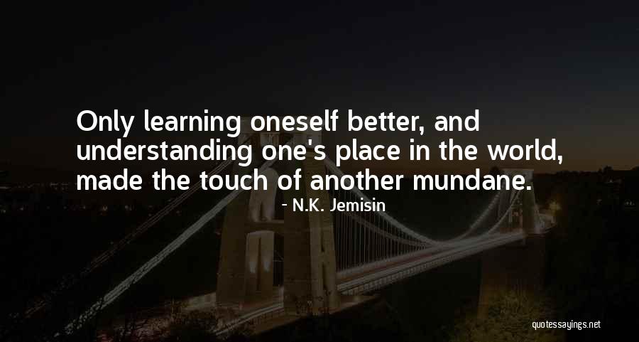 Nyesel Kan Quotes By N.K. Jemisin