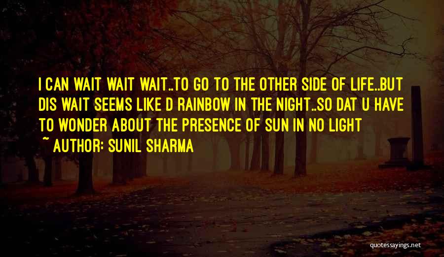 Nyesel Kan Quotes By Sunil Sharma