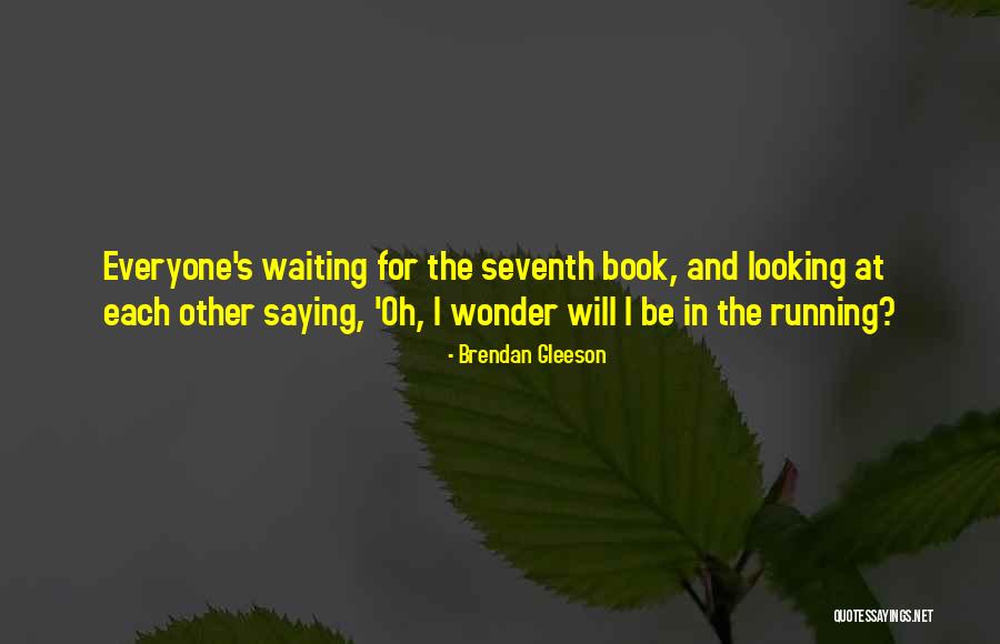 Nyholm Mormon Quotes By Brendan Gleeson Nyholm Mormon Quotes By Brendan Gleeson