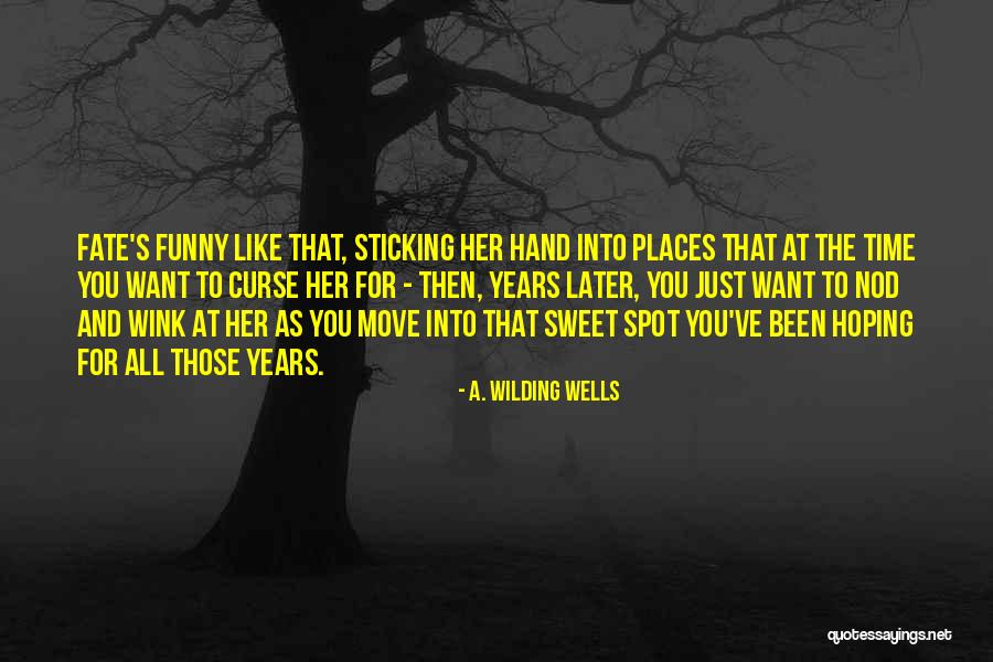Nykimack Quotes By A. Wilding Wells Nykimack Quotes By A. Wilding Wells