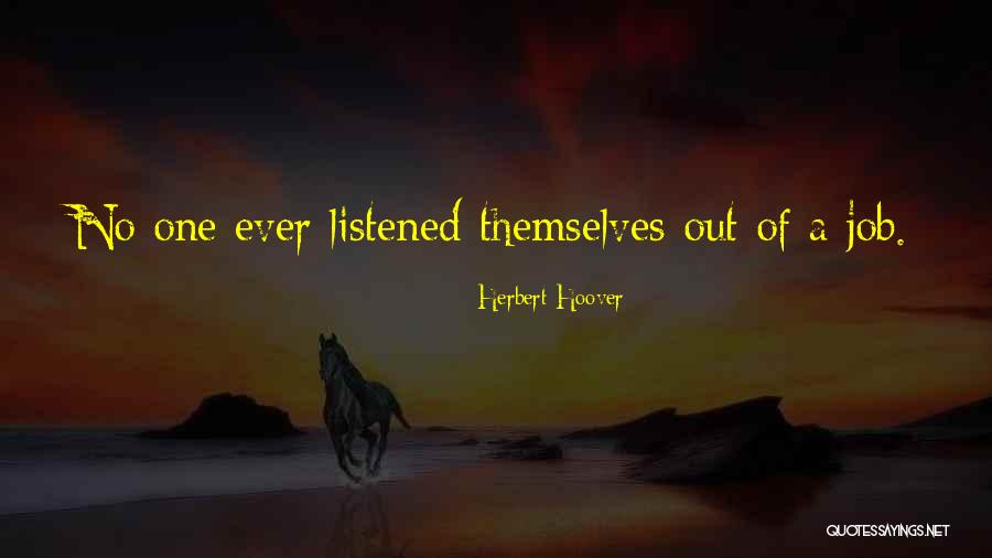 Nykvist Actor Quotes By Herbert Hoover