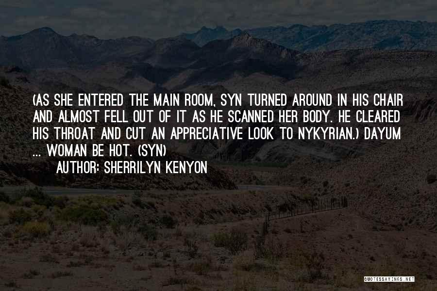 Nykyrian Quotes By Sherrilyn Kenyon