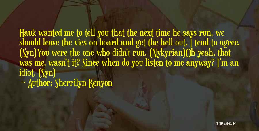 Nykyrian Quotes By Sherrilyn Kenyon