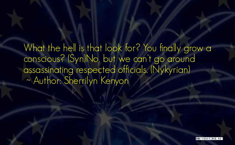 Nykyrian Quotes By Sherrilyn Kenyon