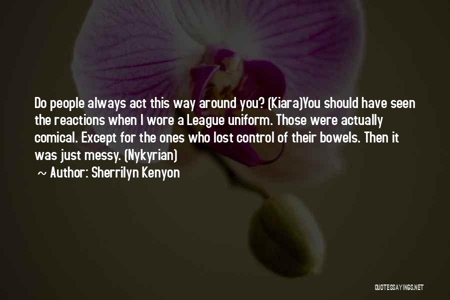 Nykyrian Quotes By Sherrilyn Kenyon