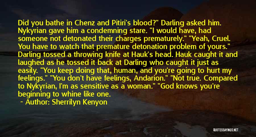 Nykyrian Quotes By Sherrilyn Kenyon