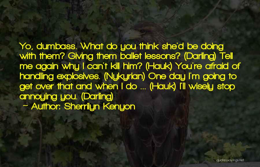 Nykyrian Quotes By Sherrilyn Kenyon