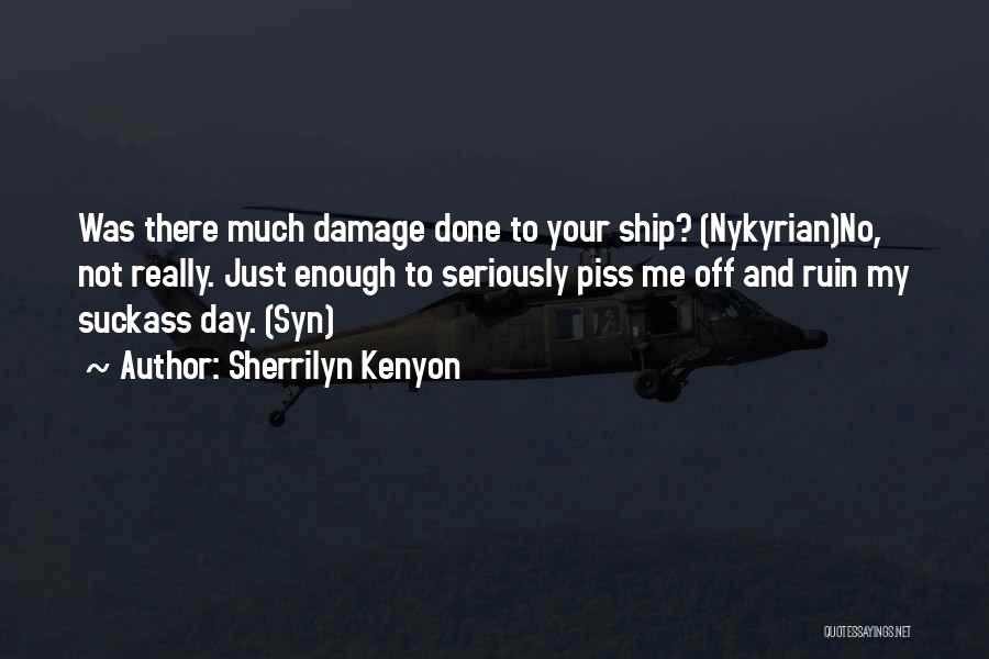 Nykyrian Quotes By Sherrilyn Kenyon