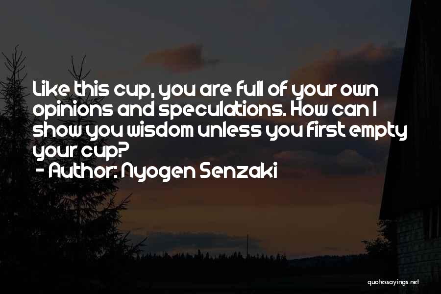 Nyogen Senzaki Quotes 1520951