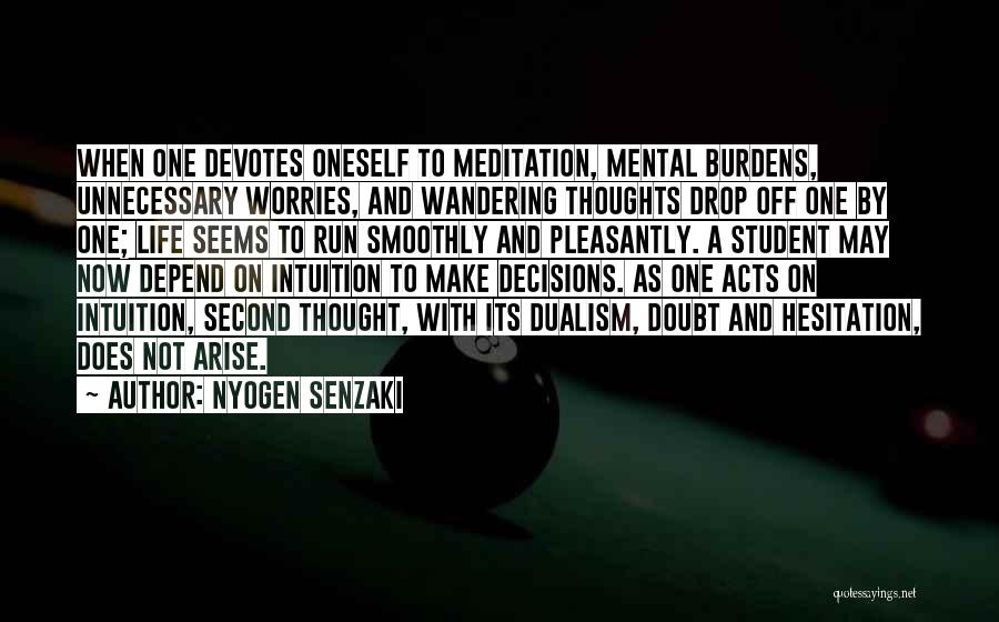 Nyogen Senzaki Quotes 1748783
