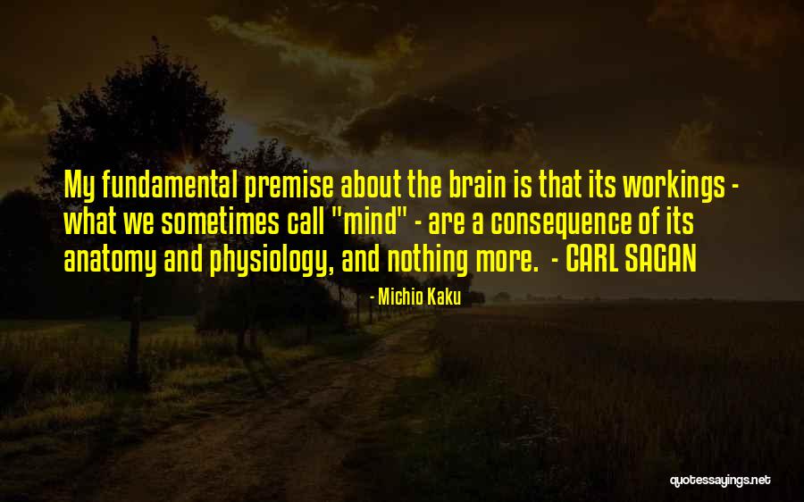 Nyoman Anjani Quotes By Michio Kaku Nyoman Anjani Quotes By Michio Kaku