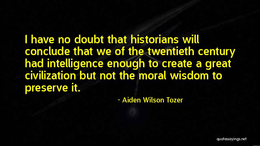Nyomaszt Quotes By Aiden Wilson Tozer Nyomaszt Quotes By Aiden Wilson Tozer