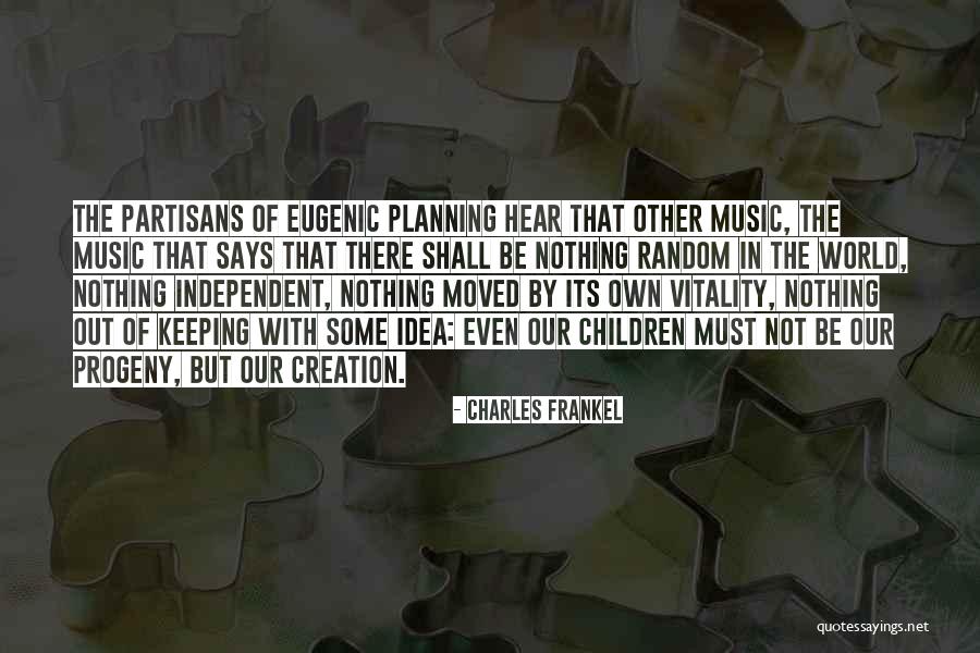Nyonya Hendrawan Quotes By Charles Frankel Nyonya Hendrawan Quotes By Charles Frankel