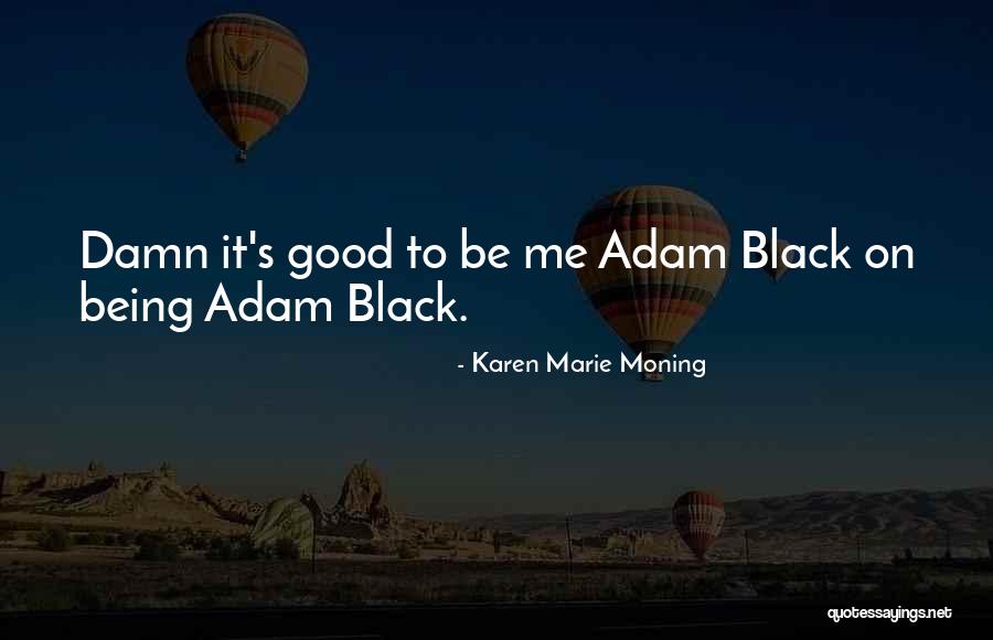 Nypanj Quotes By Karen Marie Moning Nypanj Quotes By Karen Marie Moning
