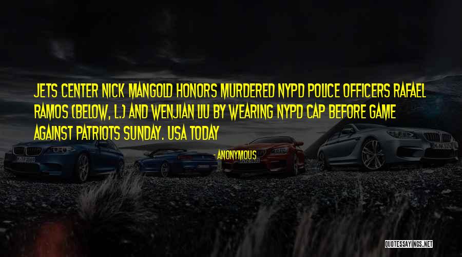 Nypd Quotes By Anonymous