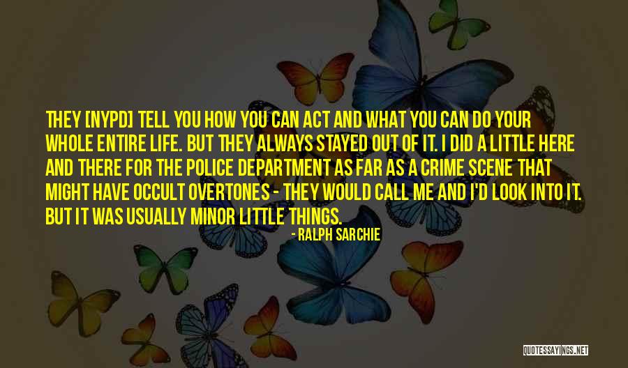 Nypd Quotes By Ralph Sarchie