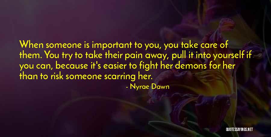 Nyrae Dawn Quotes 1545462