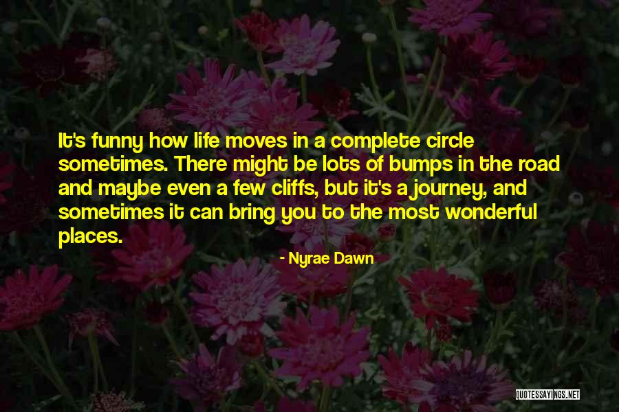 Nyrae Dawn Quotes 1892916