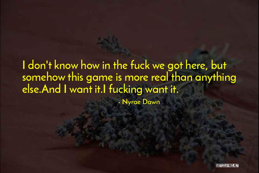 Nyrae Dawn Quotes 2084050