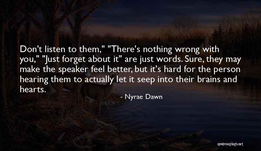 Nyrae Dawn Quotes 719303