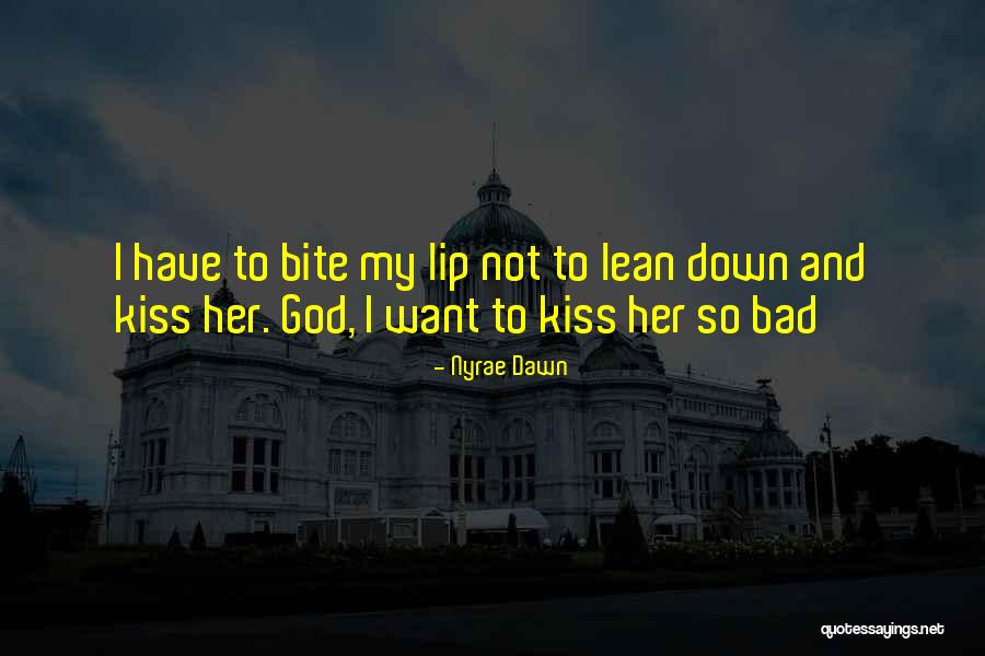 Nyrae Quotes By Nyrae Dawn Nyrae Quotes By Nyrae Dawn