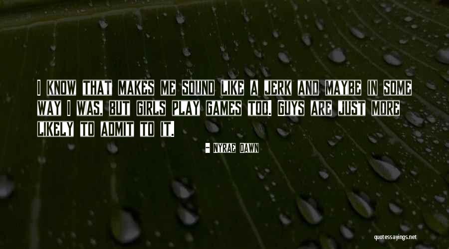 Nyrae Quotes By Nyrae Dawn Nyrae Quotes By Nyrae Dawn