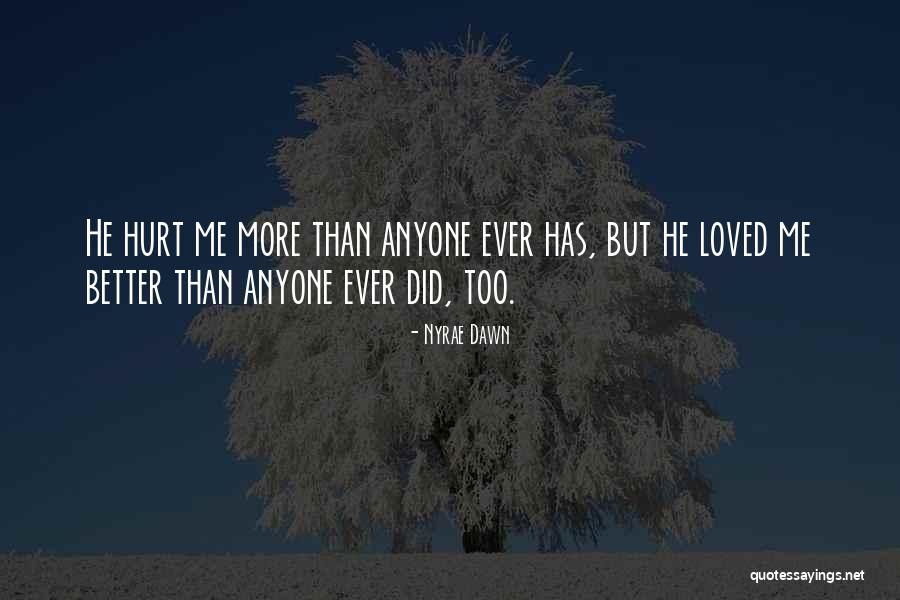 Nyrae Quotes By Nyrae Dawn Nyrae Quotes By Nyrae Dawn