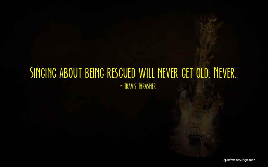 Nyrich Quotes By Travis Thrasher Nyrich Quotes By Travis Thrasher