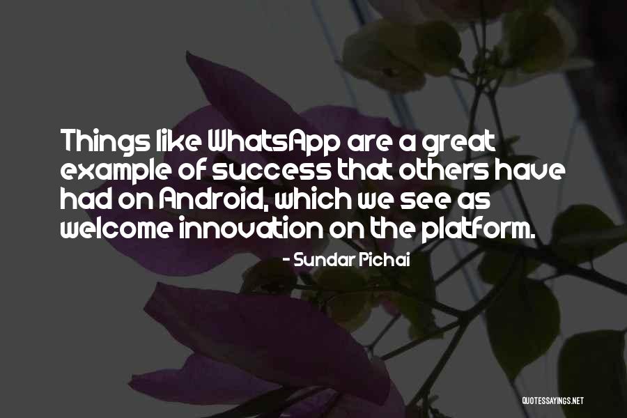 Nyrupukhi Quotes By Sundar Pichai Nyrupukhi Quotes By Sundar Pichai