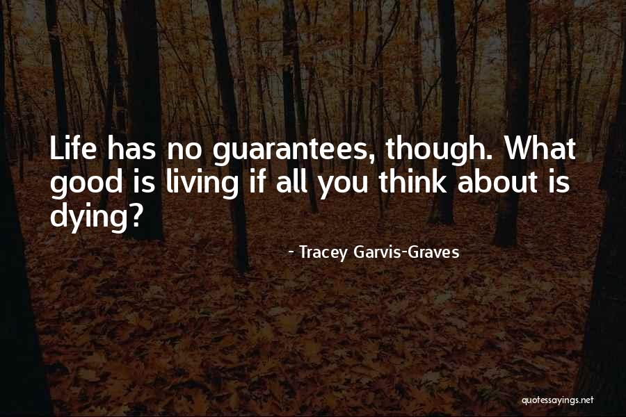 Nyrupukhi Quotes By Tracey Garvis-Graves Nyrupukhi Quotes By Tracey Garvis-Graves