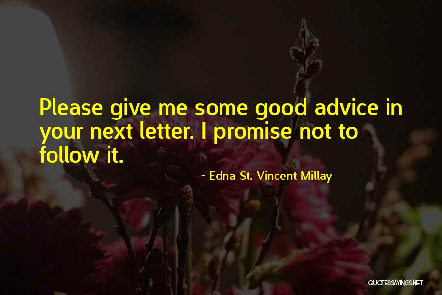 Nytrax Quotes By Edna St. Vincent Millay Nytrax Quotes By Edna St. Vincent Millay