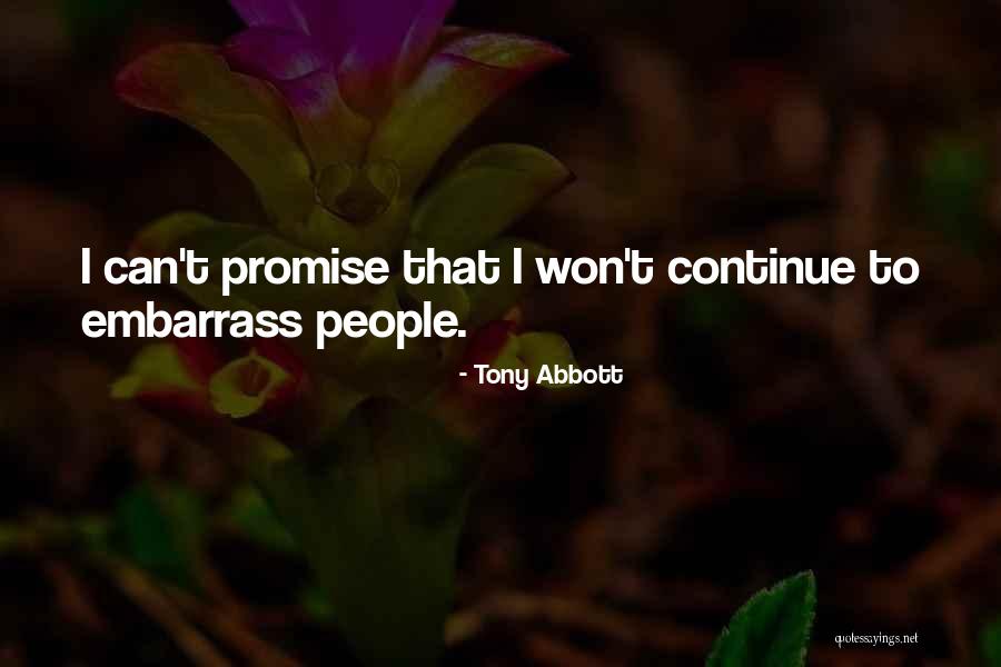 Nyttend Quotes By Tony Abbott Nyttend Quotes By Tony Abbott