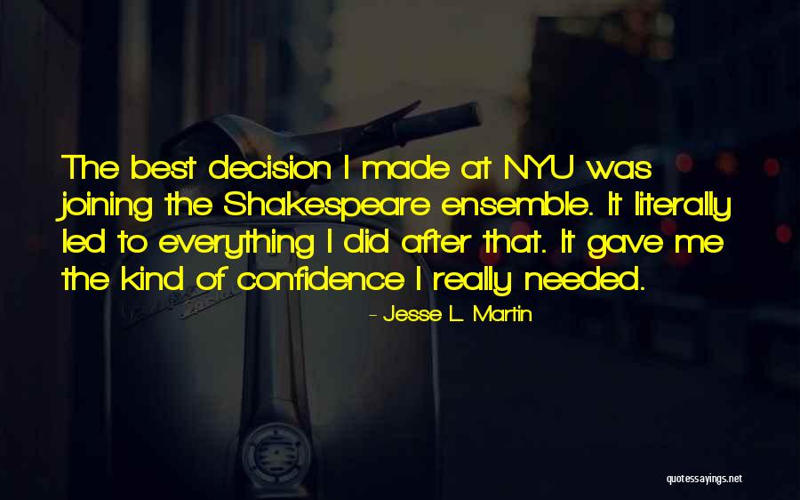 Nyu Quotes By Jesse L. Martin