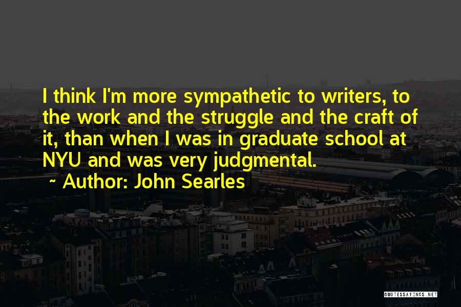 Nyu Quotes By John Searles