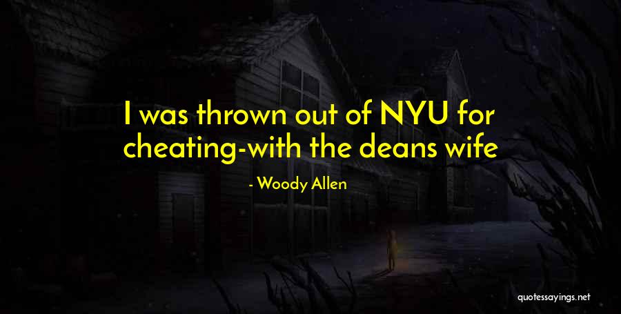 Nyu Quotes By Woody Allen