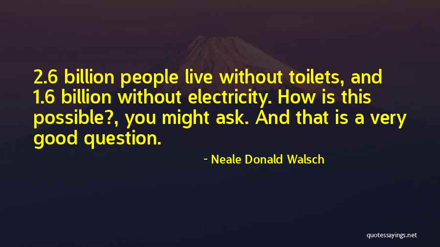 Nyu Tandon Quotes By Neale Donald Walsch Nyu Tandon Quotes By Neale Donald Walsch