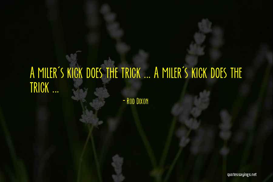 Nyugati Quotes By Rod Dixon Nyugati Quotes By Rod Dixon