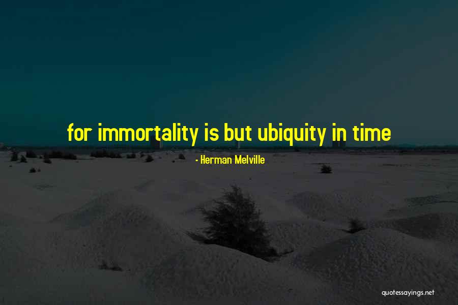 Nyuk Quotes By Herman Melville