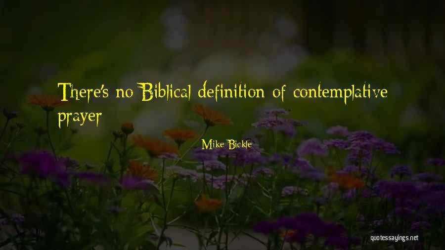 Nyuma Yamasengesho Quotes By Mike Bickle Nyuma Yamasengesho Quotes By Mike Bickle