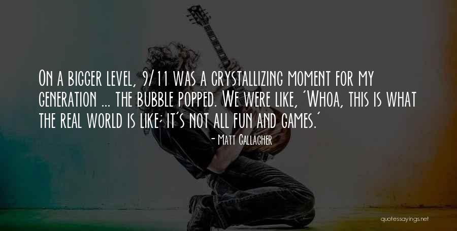 Nyunt Maung Quotes By Matt Gallagher Nyunt Maung Quotes By Matt Gallagher