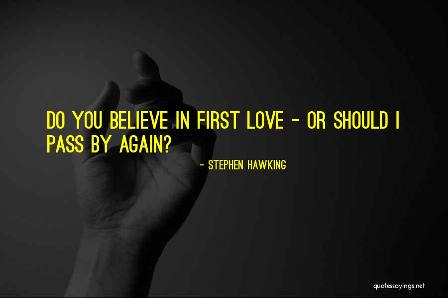 Nyunt Thein Quotes By Stephen Hawking Nyunt Thein Quotes By Stephen Hawking