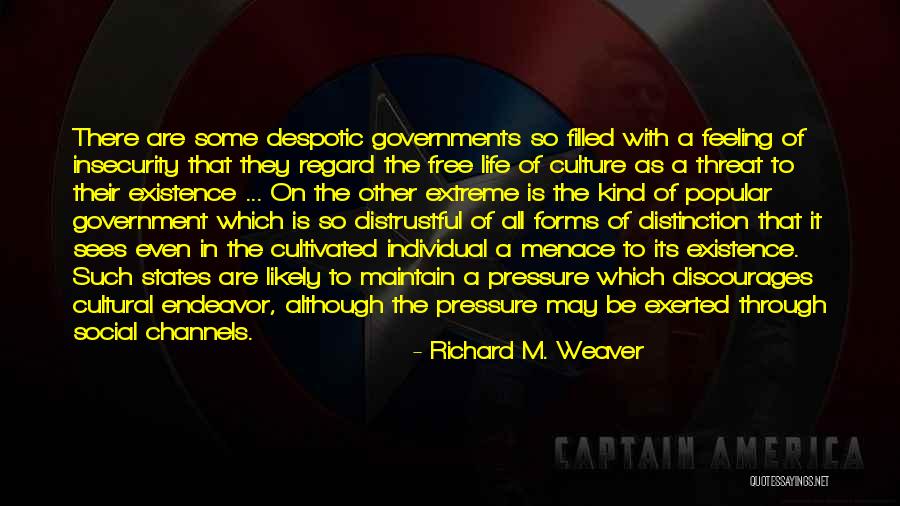 Nyuszi Nevek Quotes By Richard M. Weaver Nyuszi Nevek Quotes By Richard M. Weaver