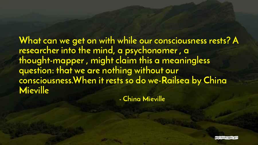 Nyuszipoly Quotes By China Mieville Nyuszipoly Quotes By China Mieville